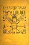 [Gutenberg 22354] • The Adventures of Maya the Bee